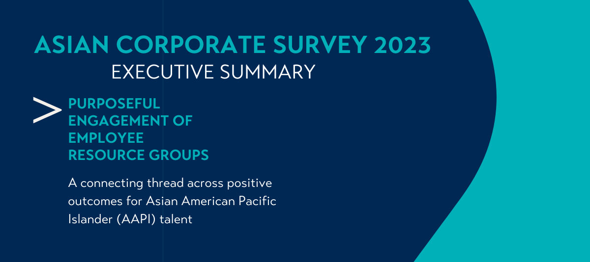 Asian Corporate Survey 2023 Executive Summary: Purposeful engagement of employee resource groups